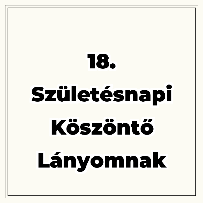 18. születésnapi köszöntő lányomnak