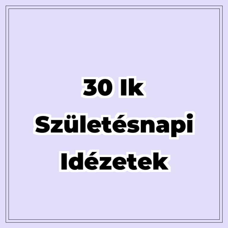 30-ik-szuletesnapi-idezetek