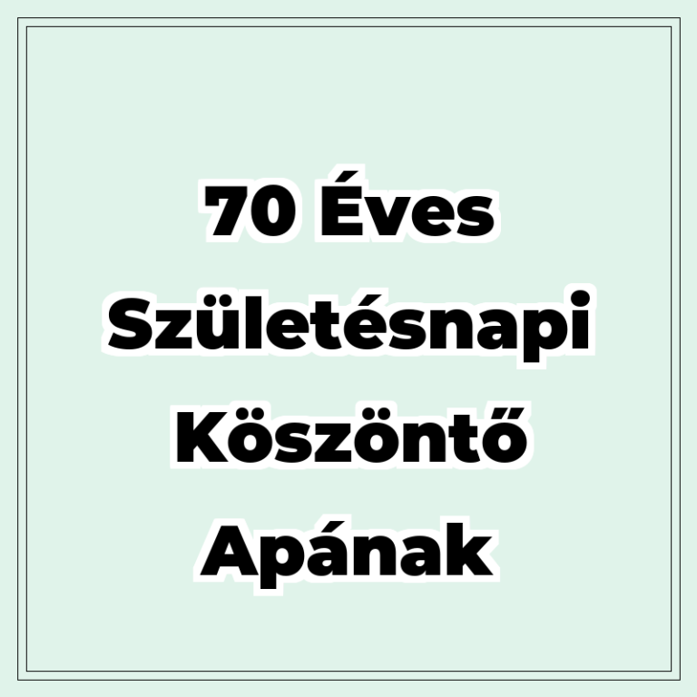 50 darab 70 éves születésnapi köszöntő apának