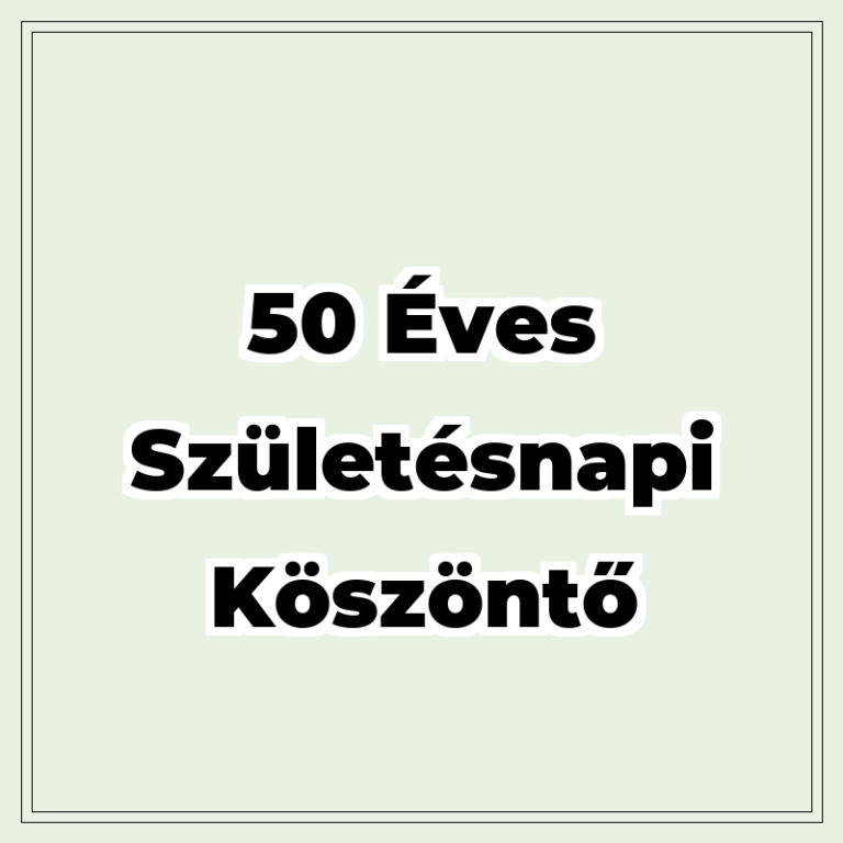 50-eves-szuletesnapi-koszonto