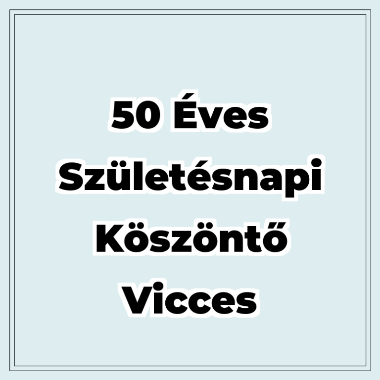 50-eves-szuletesnapi-koszonto-vicces