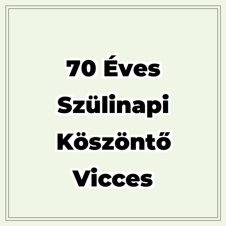 70-eves-szulinapi-koszonto-vicces