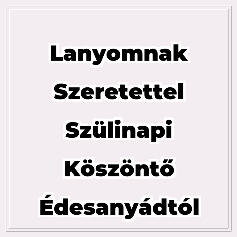 lanyomnak-szeretettel-szulinapi-koszonto-edesanyadtol