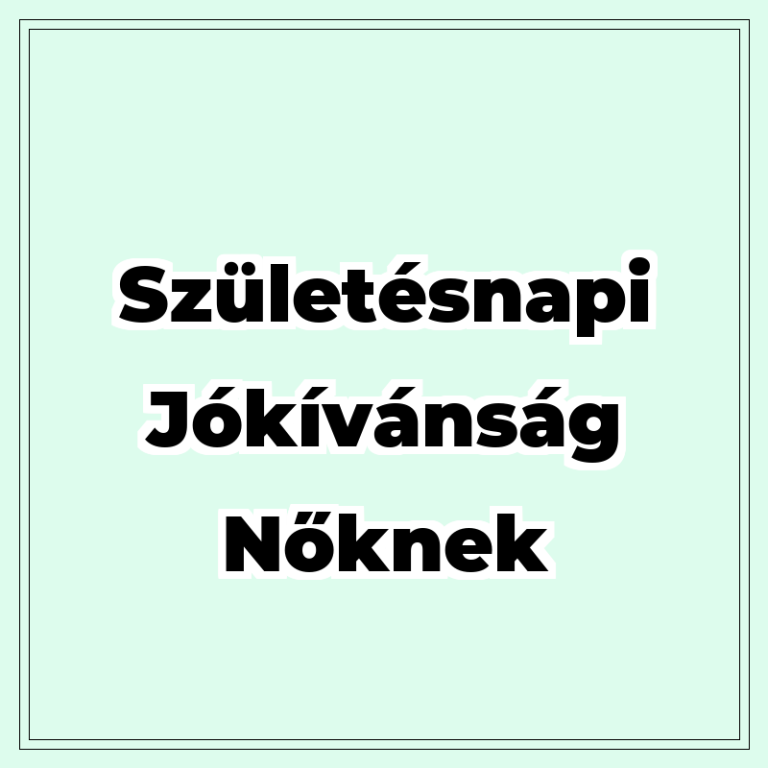 szuletesnapi-jokivansag-noknek