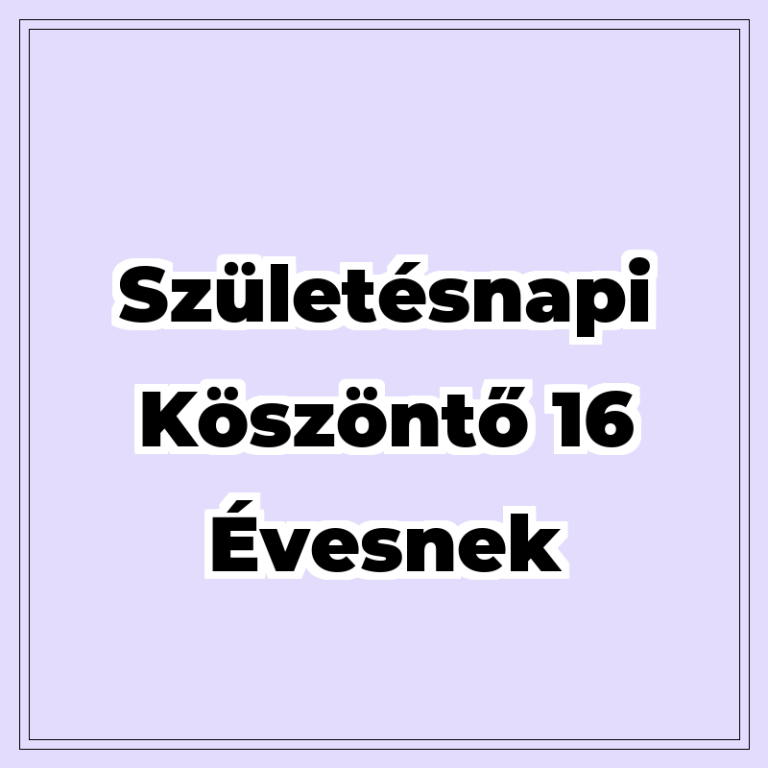 szuletesnapi-koszonto-16-evesnek