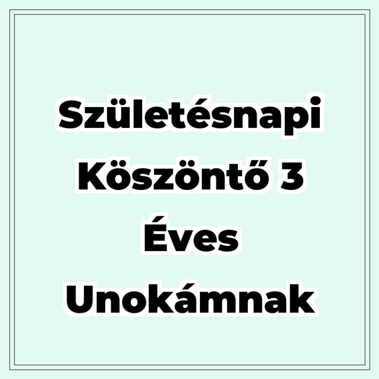 szuletesnapi-koszonto-3-eves-unokamnak
