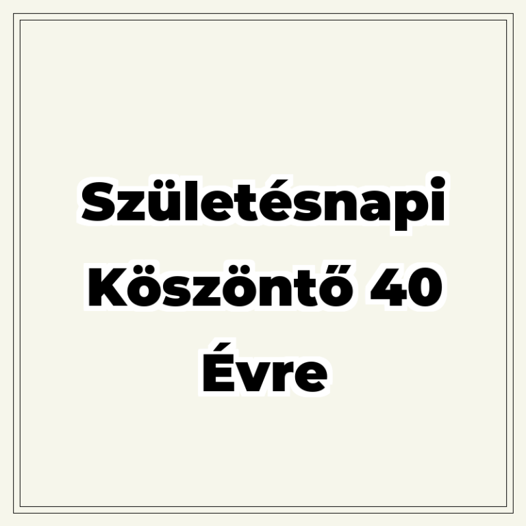 szuletesnapi-koszonto-40-evre