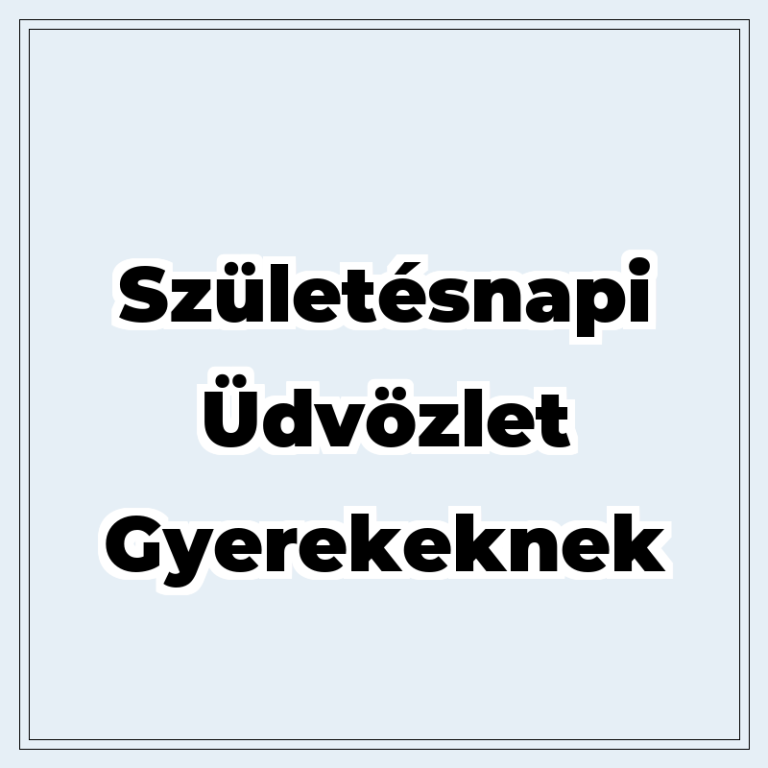 szuletesnapi-udvozlet-gyerekeknek