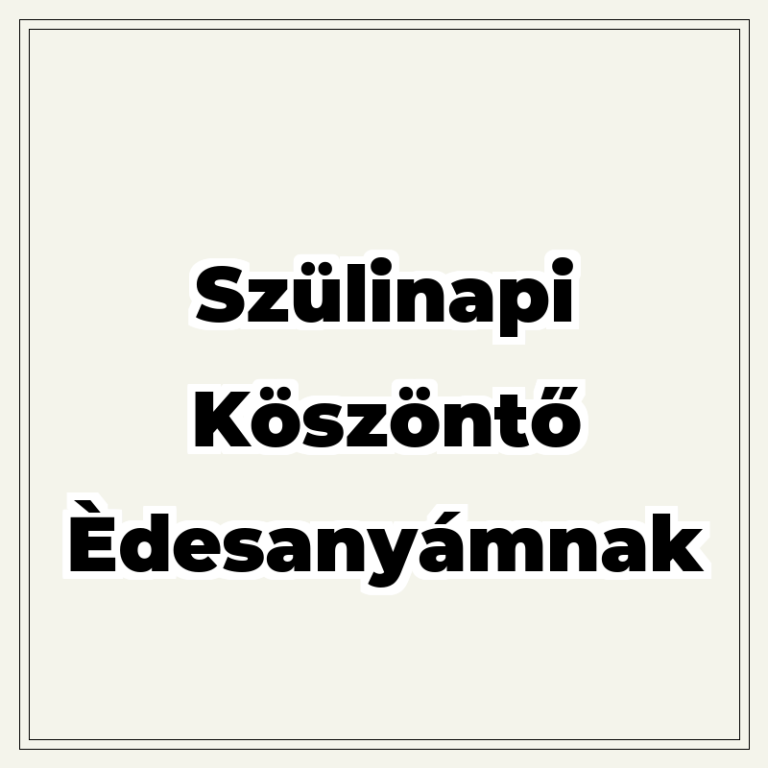 szulinapi-koszonto-èdesanyamnak