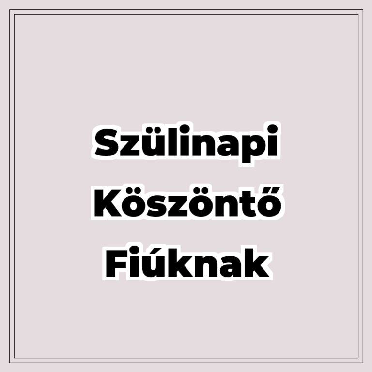 szulinapi-koszonto-fiuknak