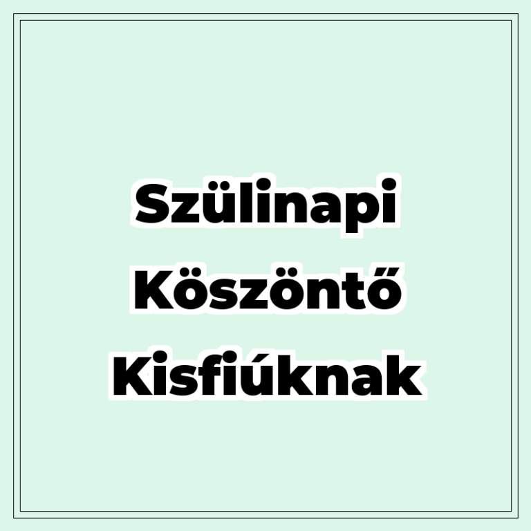 szulinapi-koszonto-kisfiuknak