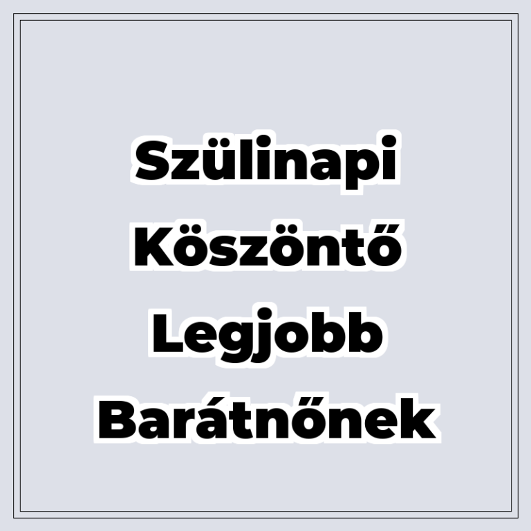 szulinapi-koszonto-legjobb-baratnonek
